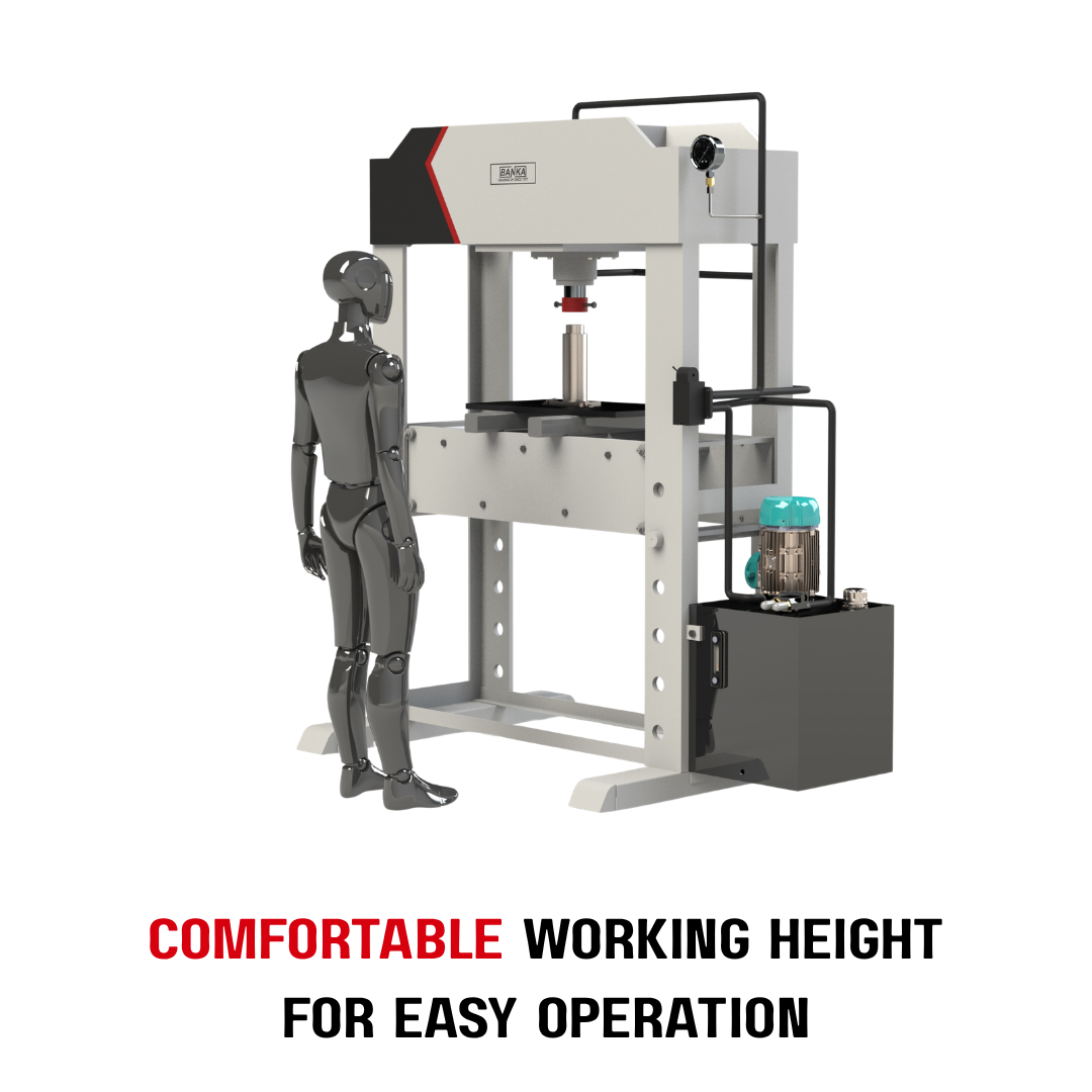 Comfortable working height for easy operation