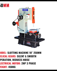 Slotting Machine 250MM - High Performance - Keyways & Slots