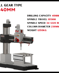 HEAVY DUTY ALL GEAR RADIAL DRILL MACHINE 40 MM - INDUSTRIAL USE - BANKA